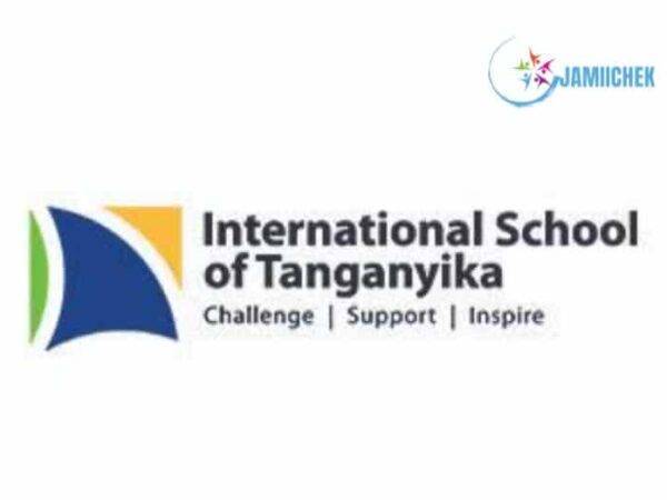 International School Of Tanganyika Vacancies2024