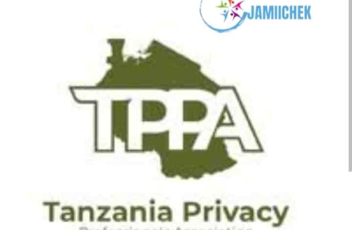 Ajira Mpya TPPA : Tanzania Privacy Professionals Association (TPPA)